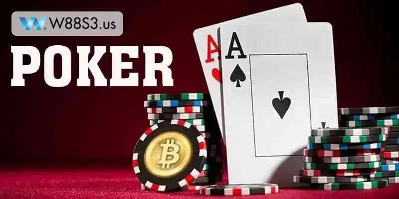 Poker W88 - Hướng Dẫn Cách Chơi Poker Trực Tuyến Đặt Cược