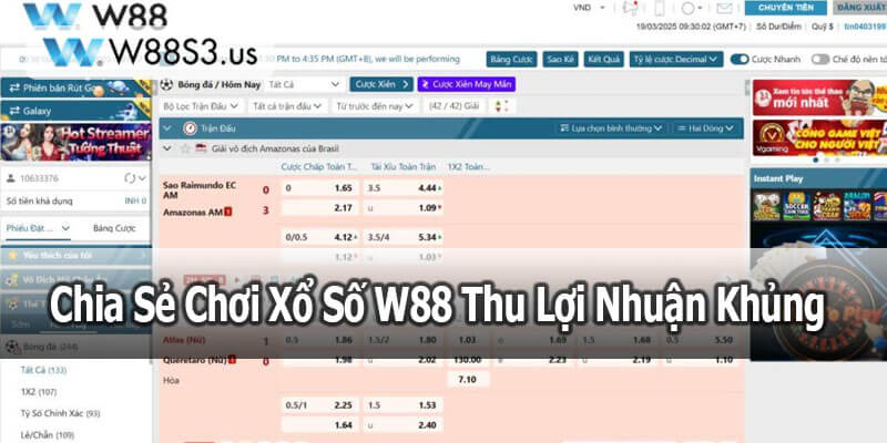Chia Sẻ Chơi Xổ Số W88 Thu Lợi Nhuận Khủng