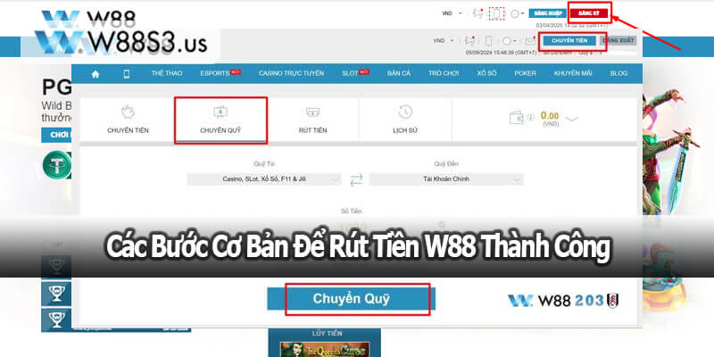 Các Bước Cơ Bản Để Rút Tiền W88 Thành Công: