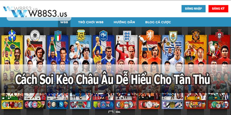 Cách Soi Kèo Châu Âu Dễ Hiểu Cho Tân Thủ